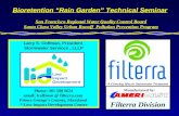 Bioretention “Rain Garden”  Technical Seminar