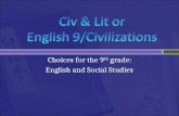 Civ  & Lit or  English 9/Civilizations