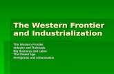 The Western Frontier and Industrialization