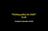 “Parking policy for Delhi” Draft