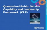 Queensland Public Service Capability and Leadership    Framework  (CLF)