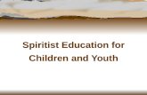 Spiritist Education for Children and Youth