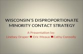 Wisconsin’s Disproportionate Minority contact strategy