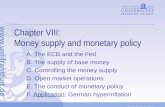 Chapter VIII:  Money supply and monetary policy