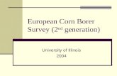 European Corn Borer Survey (2 nd  generation)