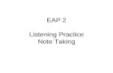 EAP 2 Listening Practice Note Taking