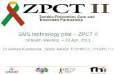 SMS technology pilot – ZPCT II