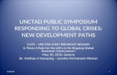 UNCTAD PUBLIC SYMPOSIUM RESPONDING TO GLOBAL CRISES: NEW DEVELOPMENT PATHS