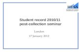 Student record 2010/11  post-collection seminar