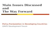Main Issues Discussed and  The Way Forward