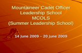 Mountaineer Cadet Officer Leadership School MCOLS (Summer Leadership School)