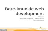 Bare-knuckle web development