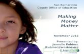 San Bernardino  County  Office of Education  Making  Money Matter
