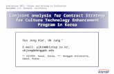 Conjoint analysis for Contract Strategy for Culture Technology Enhancement Program in Korea