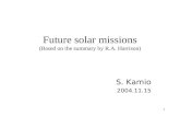 Future solar missions (Based on the summary by R.A. Harrison)