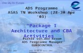 ADS Programme ASAS TN Workshop (28-30 Apr ‘03) “Package I Architecture and CBA Activities”