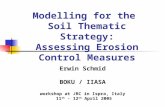 Modelling for the  Soil Thematic Strategy: Assessing Erosion Control Measures