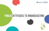20121211 BAI Attitudes To Broadcasting Research Smock Alley