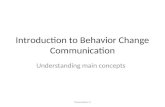 Introduction to Behavior Change Communication