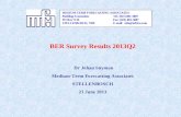 BER Survey Results 2013Q2 Dr Johan Snyman Medium-Term Forecasting Associates STELLENBOSCH