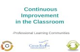 Continuous Improvement  in the Classroom