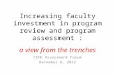 Increasing faculty investment in program review and program assessment : a view from the trenches