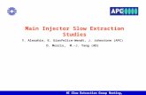 Main Injector Slow Extraction Studies