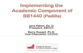 Implementing  the Academic Component  of SB1440  ( Padilla )