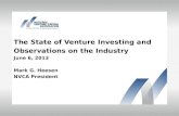 The State of Venture Investing and  Observations on the Industry June 6, 2013 Mark G. Heesen