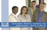 Contingent Workers Training for Supervisors: Parts V and VI Reviewed May 2013