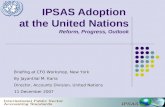 IPSAS Adoption  at the United Nations Reform, Progress, Outlook