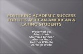 Fostering Academic Success for UT’s African-American &  Latino Students