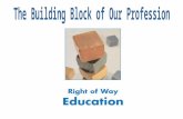 The Building Block of Our Profession