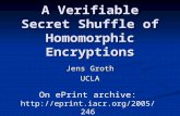 A Verifiable Secret Shuffle of Homomorphic Encryptions