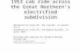 1953 cab ride across the Great Northern’s electrified subdivision
