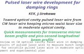 Pulsed laser wire development for damping rings KEK,  J.Urakawa