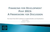 Financing for Development  Post 2015:  A Framework for Discussion