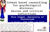 School based counselling for psychological  distress: Review and critical reflections