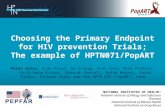 Choosing the Primary Endpoint for HIV prevention Trials; The example of HPTN071/PopART