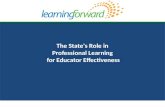  The State's Role  in  Professional Learning for  Educator Effectiveness