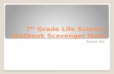 7 th  Grade Life Science Textbook Scavenger Hunt