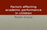 Factors affecting academic  performance in children