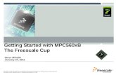 Getting Started with  MPC560xB The Freescale Cup