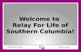 Welcome to  Relay For Life of Southern Columbia!