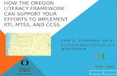 How the Oregon Literacy Framework Can Support Your Efforts to Implement RTI, MTSS, and CCSS