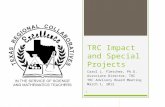 TRC Impact and Special Projects