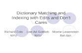 Dictionary Matching and Indexing with Edits and Don’t Cares