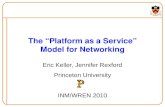 The “Platform as a Service” Model for Networking