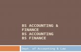 BS Accounting & Finance BS Accounting BS Finance