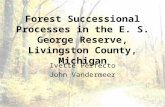 Forest Successional Processes in the E. S. George Reserve, Livingston County, Michigan